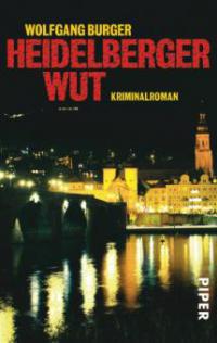 Heidelberger Wut - Wolfgang Burger