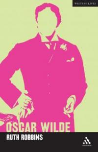 Oscar Wilde - Ruth Robbins