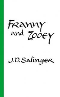 Franny and Zooey - Jerome D. Salinger