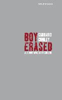 Boy Erased - Garrard Conley