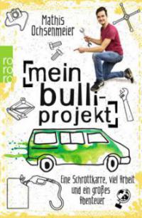 Mein Bulli-Projekt - Mathis Ochsenmeier