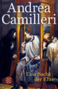 Eine Sache der Ehre - Andrea Camilleri