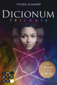 Dicionum: Alle drei Bände der magischen Trilogie in einer E-Box! - Vivien Summer