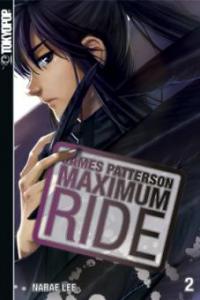Maximum Ride 02 - James Patterson, NaRae Lee