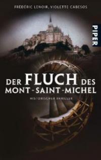 Der Fluch des Mont-Saint-Michel - Frédéric Lenoir, Violette Cabesos