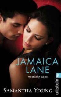 Jamaica Lane - Heimliche Liebe - Samantha Young