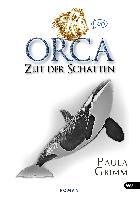 Orca - Paula Grimm