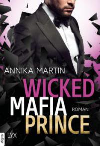 Wicked Mafia Prince - Annika Martin