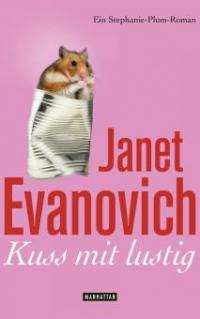 Kuss mit lustig - Janet Evanovich