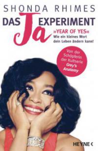 Das Ja-Experiment - Year of Yes - Shonda Rhimes