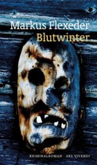Blutwinter (eBook) - Markus Flexeder