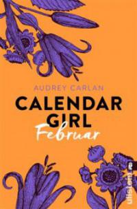 Calendar Girl Februar - Audrey Carlan