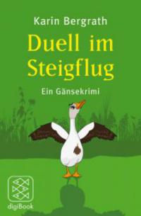 Duell im Steigflug - Karin Bergrath