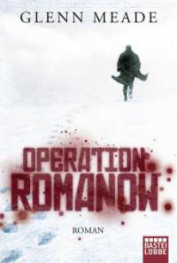 Operation Romanow - Glenn Meade