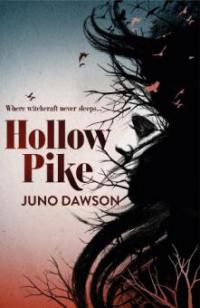 Hollow Pike - Juno Dawson