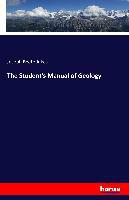 The Student's Manual of Geology - Joseph Beete Jukes