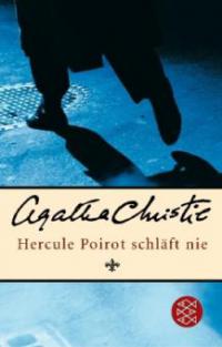 Hercule Poirot schläft nie - Agatha Christie