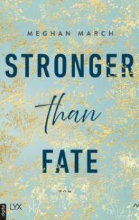 Stronger than Fate - Meghan March