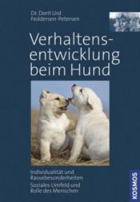 Verhaltensentwicklung beim Hund - Dorit Feddersen-Petersen