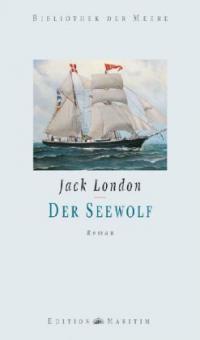Der Seewolf - Jack London