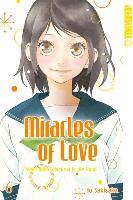Miracles of Love - Nimm dein Schicksal in die Hand. Bd.6 - Io Sakisaka
