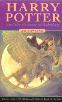Harry Potter and the Prisoner of Azkaban. Harry Potter und der Gefangene von Askaban, englische Ausgabe - Joanne K. Rowling