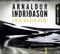 Der Reisende, 4 Audio-CDs - Arnaldur Indridason