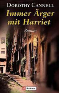 Immer Ärger mit Harriet - Dorothy Cannell