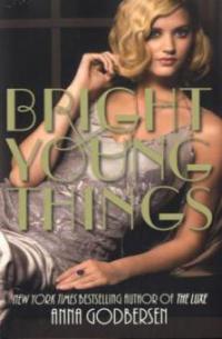 Bright Young Things - Anna Godbersen