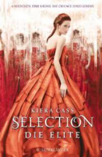 Selection - Die Elite - Kiera Cass