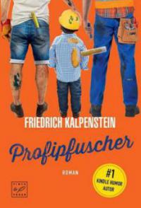 Profipfuscher - Friedrich Kalpenstein