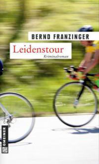 Leidenstour - Bernd Franzinger