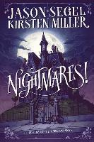 Nightmares! - Jason Segel, Kirsten Miller
