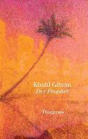 Der Prophet - Khalil Gibran