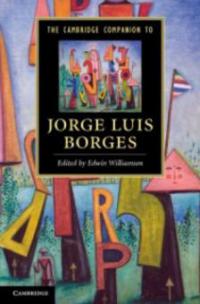 Cambridge Companion to Jorge Luis Borges - -