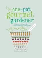 One-Pot Gourmet Gardener - Cinead McTernan