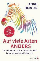 Auf viele Arten anders - Anne Heintze