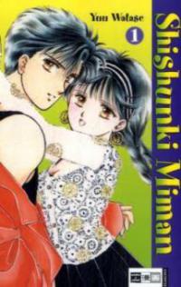 Shishunki Miman. Bd.1 - Yuu Watase