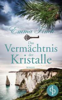 Das Vermächtnis der Kristalle - Emma Finch