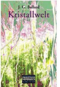Kristallwelt - James Gr. Ballard