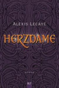 Herzdame - Alexis Lecaye