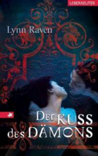 Der Kuss des Dämons - Lynn Raven