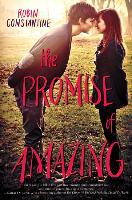 The Promise of Amazing - Robin Constantine