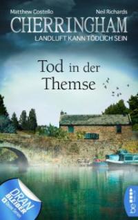 Cherringham - Tod in der Themse - Neil Richards, Matthew Costello