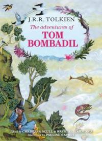 The Adventures of Tom Bombadil - J. R. R. Tolkien