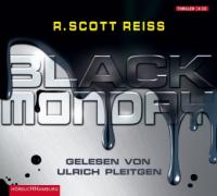 Black Monday, 4 Audio-CDs - R. Scott Reiss