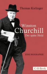 Winston Churchill - Thomas Kielinger