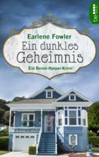 Ein dunkles Geheimnis - Earlene Fowler