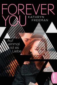 Forever You - Kathryn Freeman