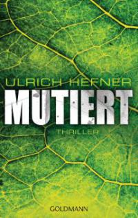 Mutiert - Ulrich Hefner